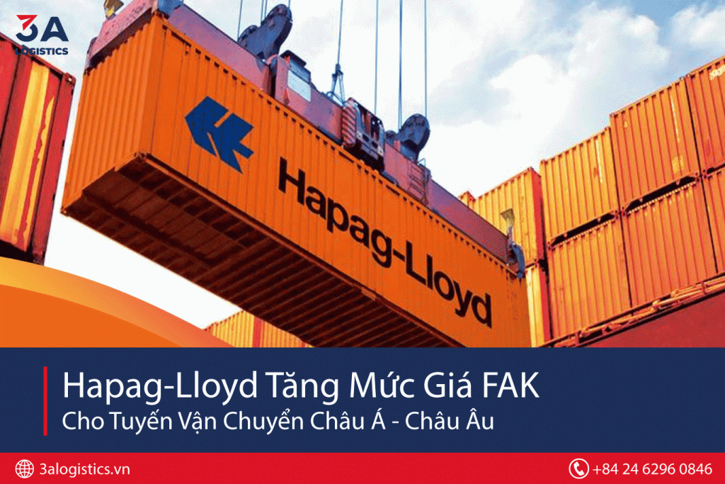 Hapag-Lloyd Tăng Mức Giá FAK Cho Tuyến Vận Chuyển Châu Á – Châu Âu
